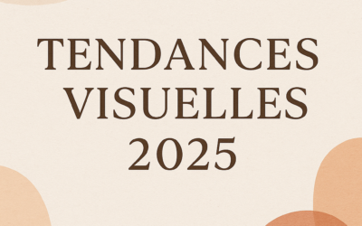 Les tendances visuelles 2025 qui influencent la création de contenu